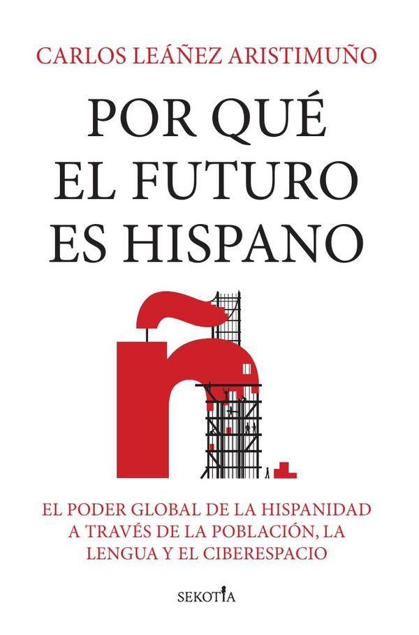 Por qué el futuro es hispano