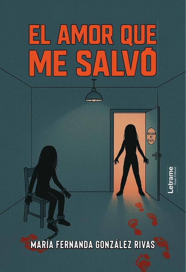El amor que me salvó