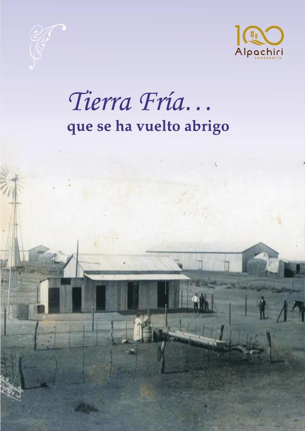 Tierra fría... que se ha vuelto abrigo