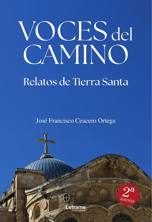 Voces del camino. 2ª Edición