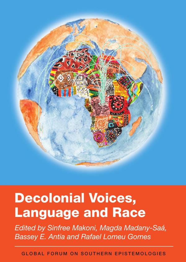 Decolonial Voices, Language and Race