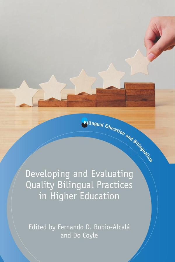 Developing and Evaluating Quality Bilingual Practices in Higher Education