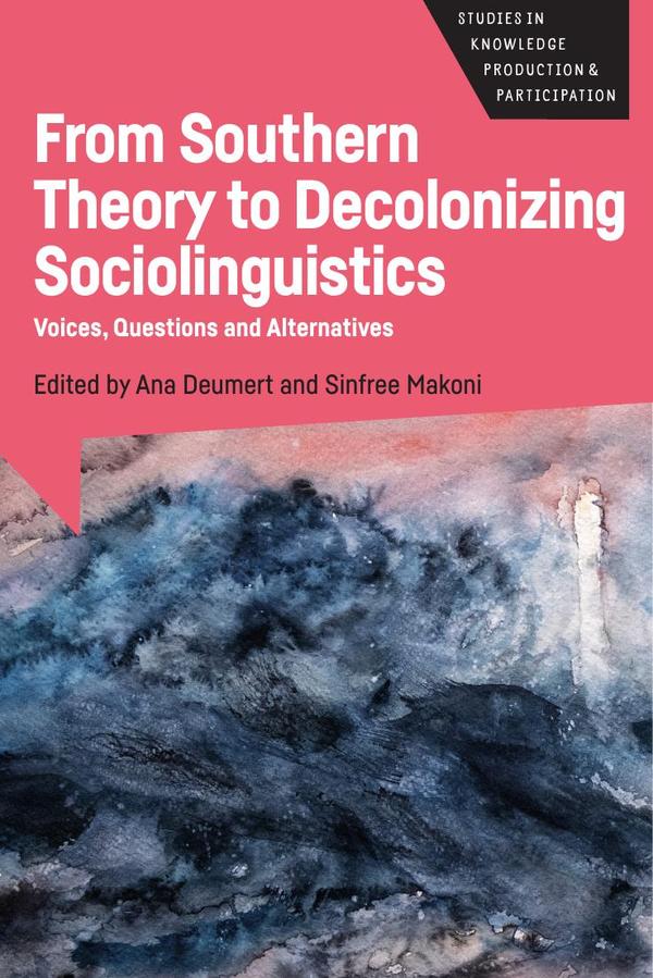 From Southern Theory to Decolonizing Sociolinguistics