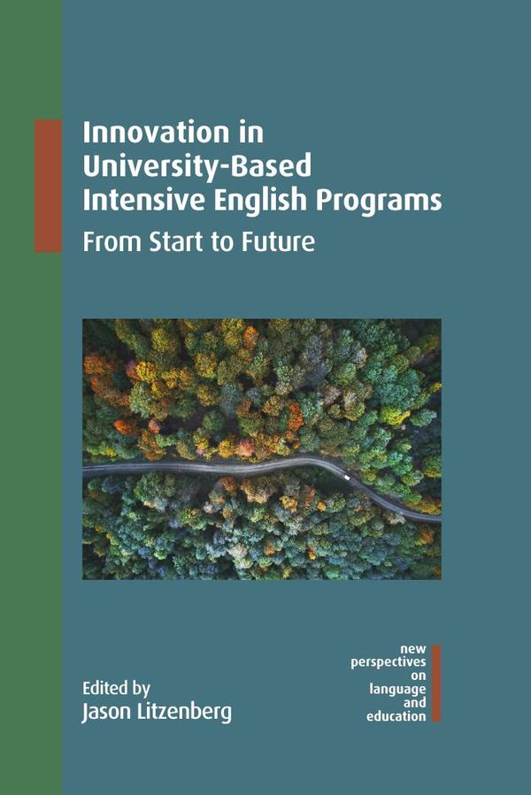 Innovation in University-Based Intensive English Programs