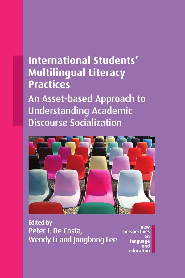 International Students' Multilingual Literacy Practices
