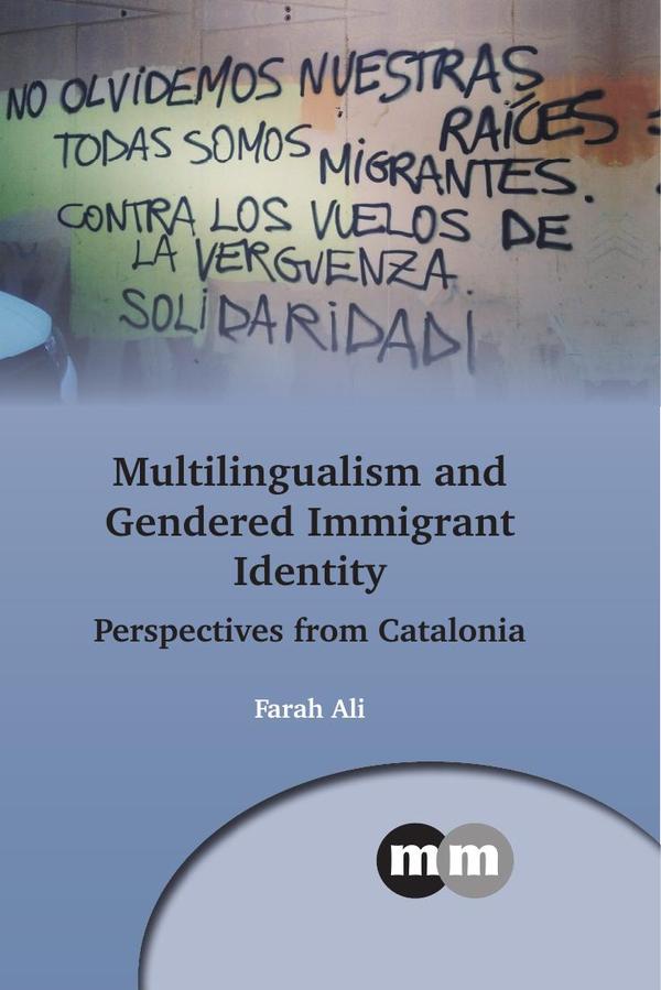 Multilingualism and Gendered Immigrant Identity