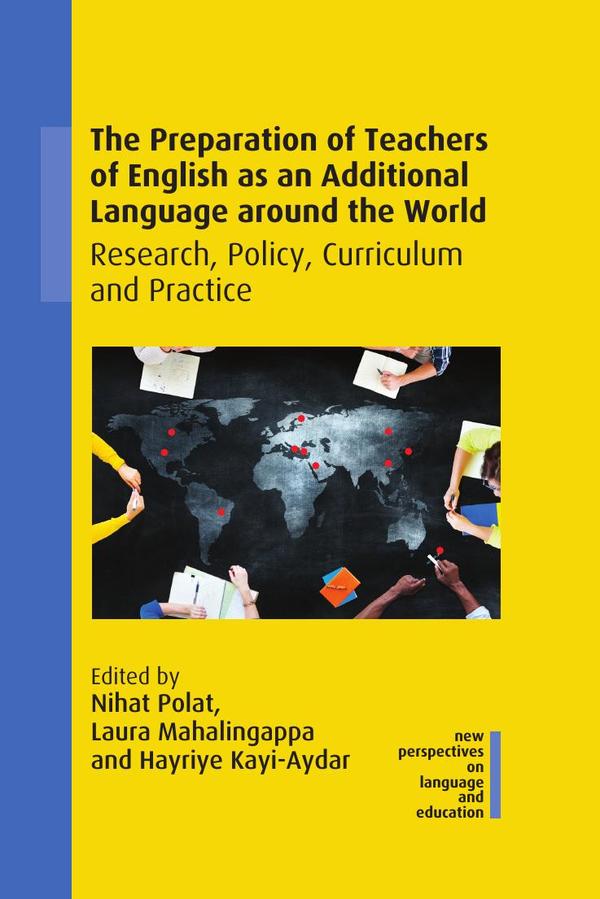 Preparation of Teachers of English as an Additional Language around the World