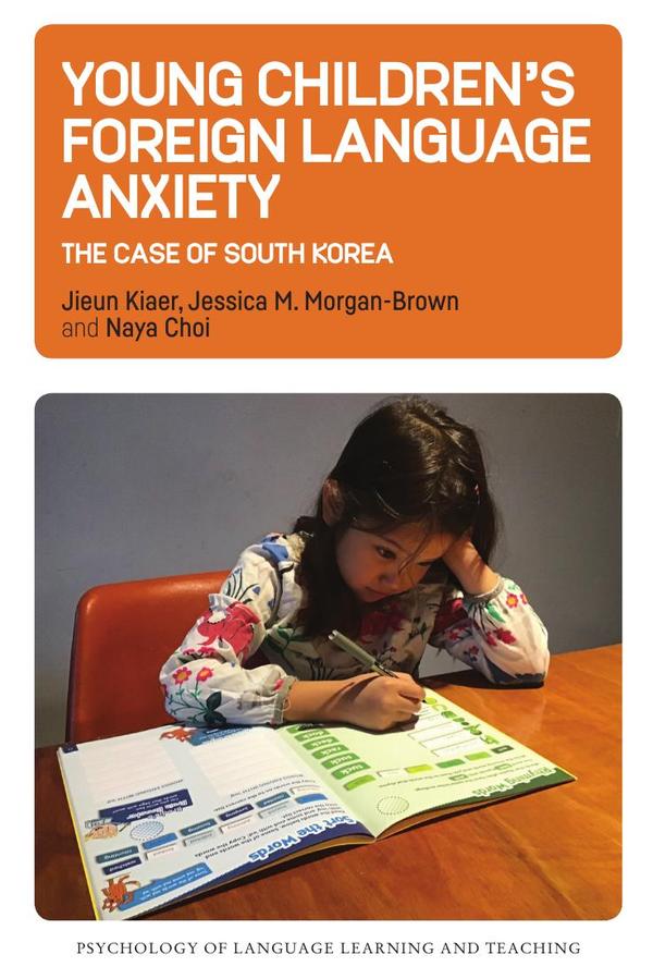 Young Children’s Foreign Language Anxiety
