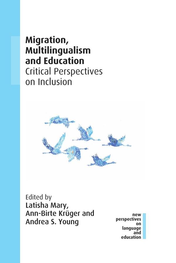 Migration, Multilingualism and Education