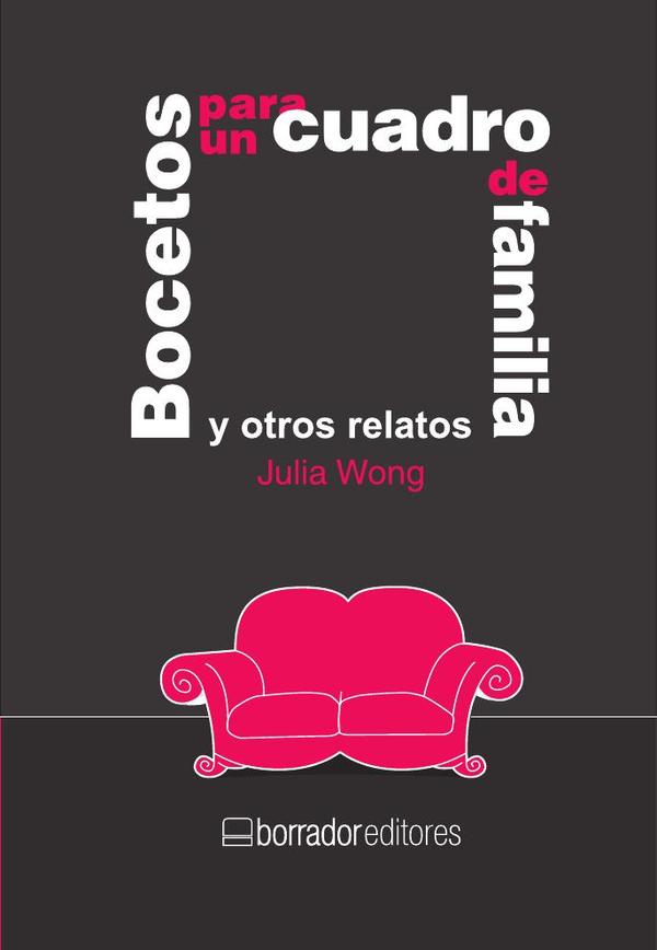 Bocetos para un cuadro de familia y otros relatos