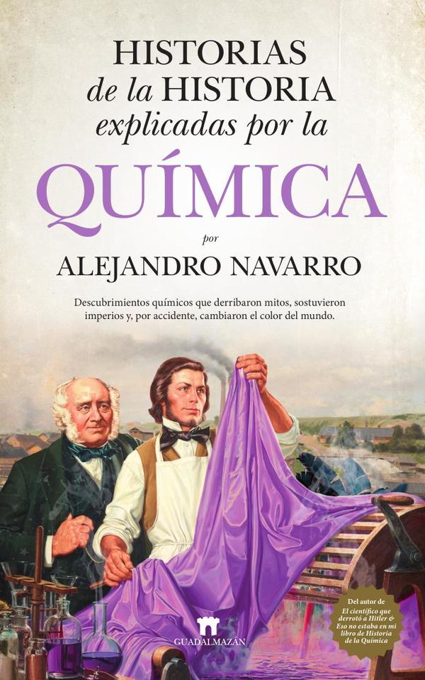 Historias de la historia explicadas por la química