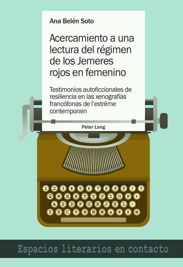 Acercamiento a una lectura del régimen de los Jemeres rojos en femenino