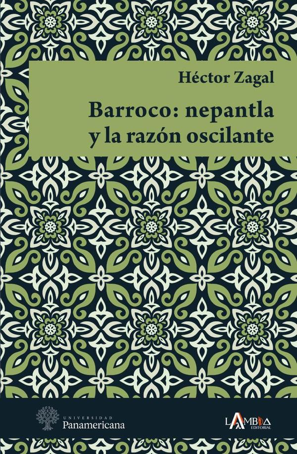 Barroco: nepantla y la razón oscilante