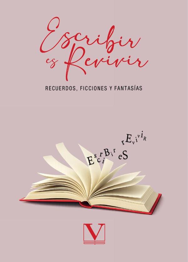 Escribir es revivir