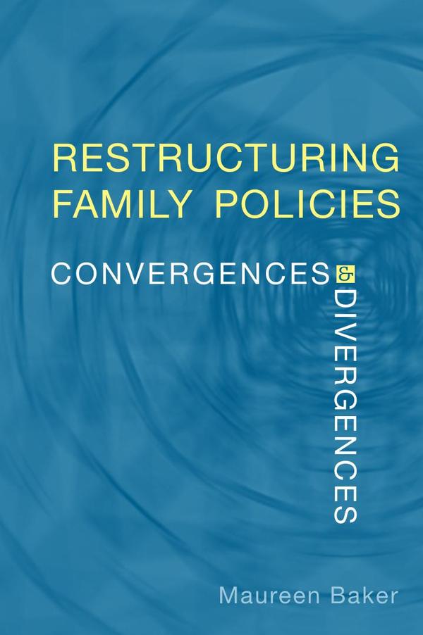 Restructuring family policies