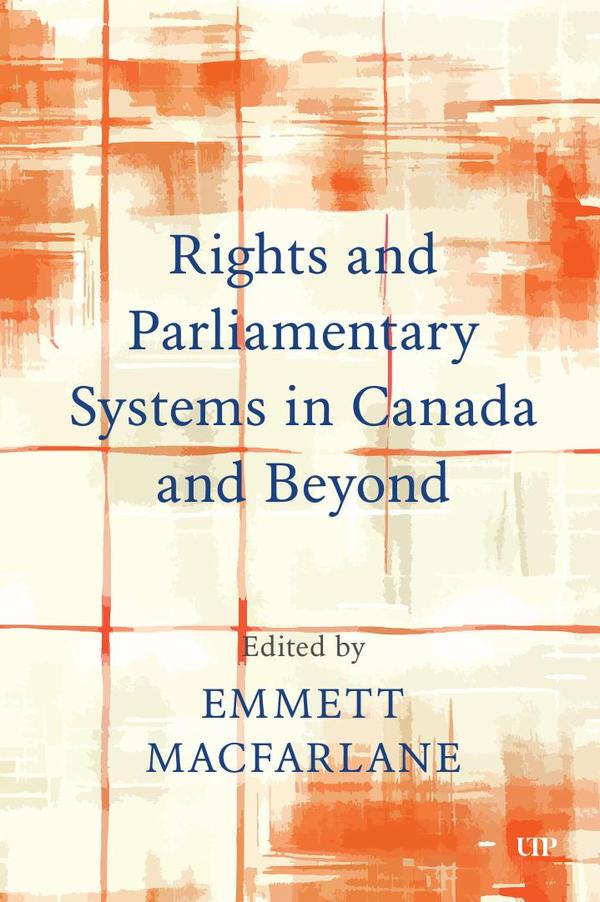 Rights and parliamentary systems in cana