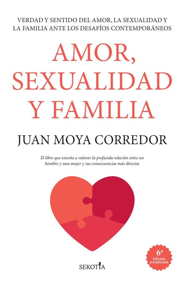 Amor, sexualidad y familia