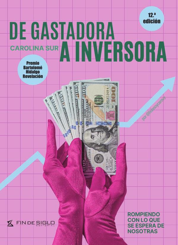 De gastadora a inversora