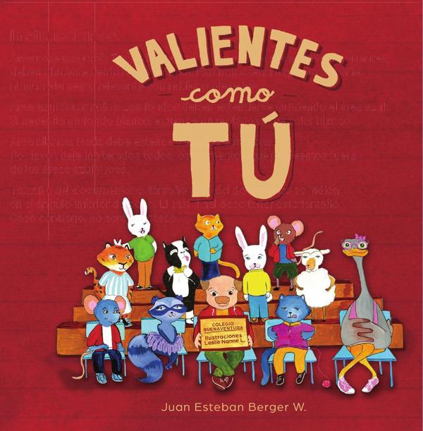 Valientes como tú