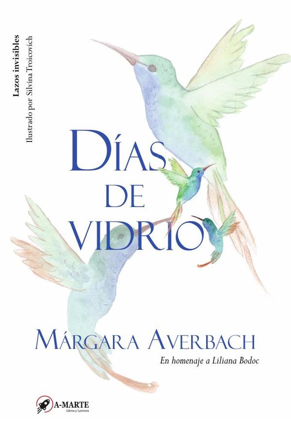 Días de vidrio