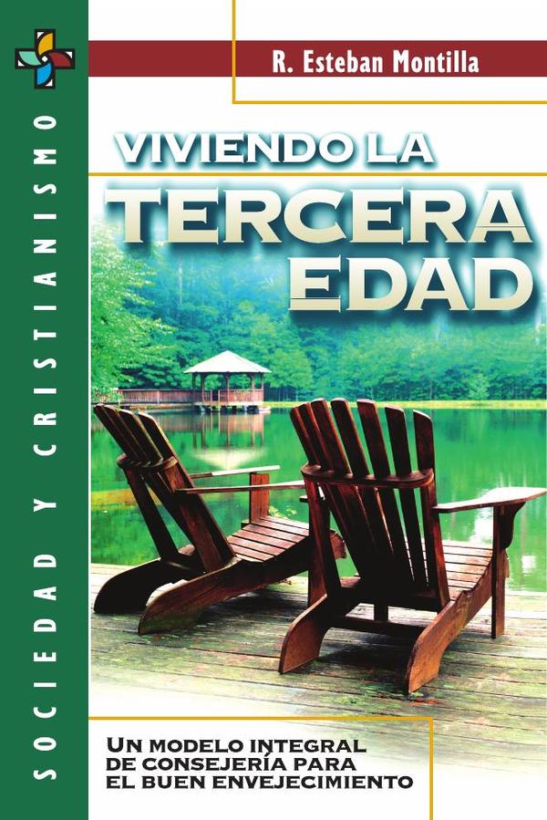 Viviendo la tercera edad