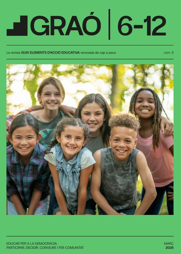Educar per a la democràcia: participar, decidir, conviure i fer comunitat - GRAÓ 6-12 - núm. 8
