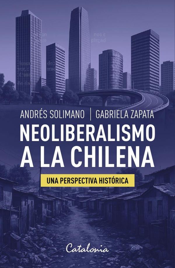 Neoliberalismo a la chilena