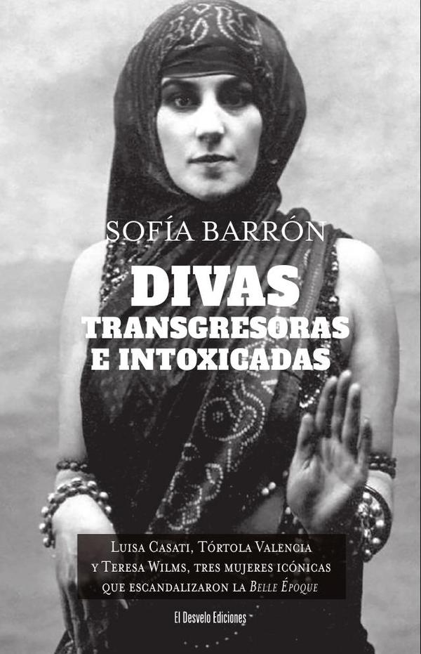Divas, transgresoras e intoxicadas