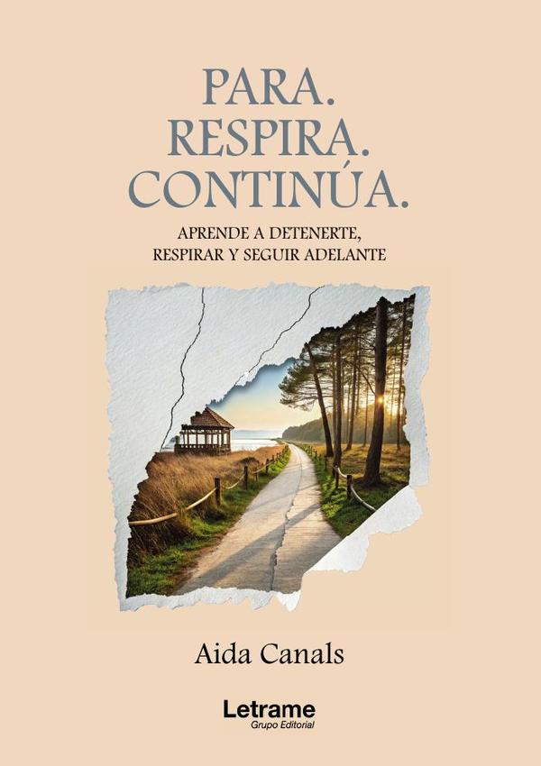 Para. Respira. Continúa.