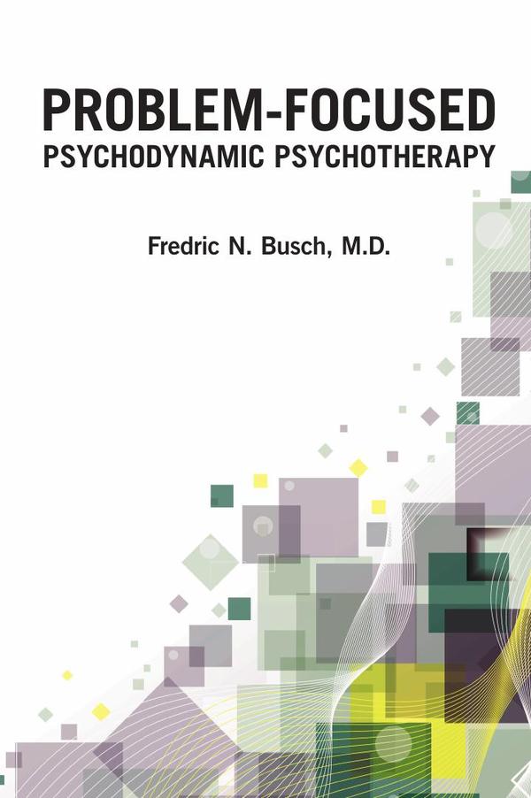 Problem-Focused Psychodynamic Psychotherapy
