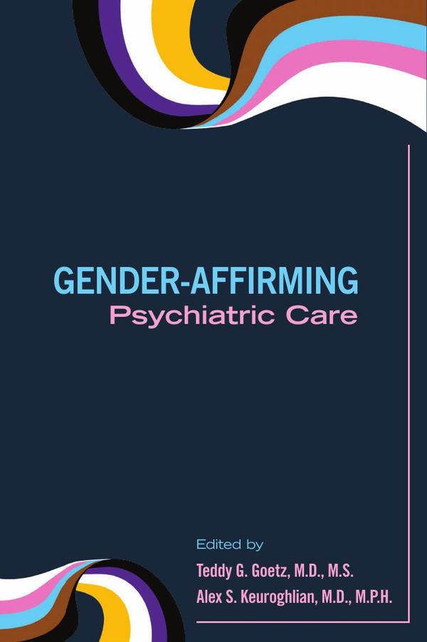 Gender-Affirming Psychiatric Care