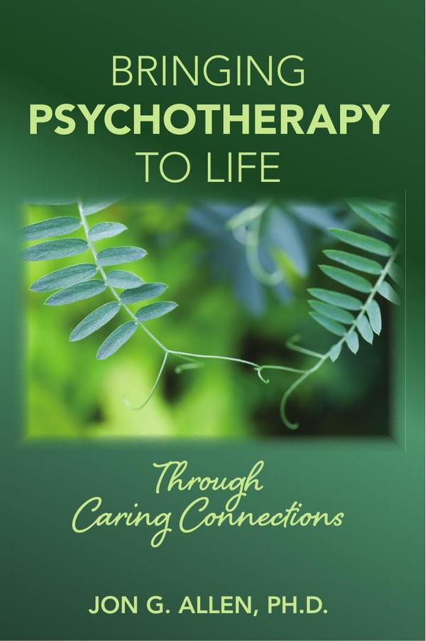 Bringing Psychotherapy to Life Through Caring Connections