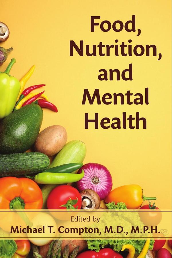 Food, Nutrition, and Mental Health