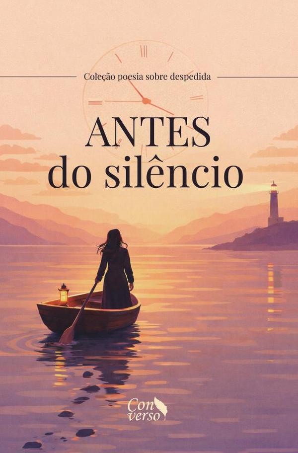Antes do silêncio