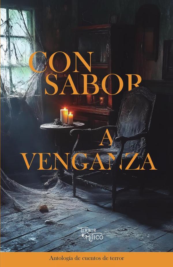 Con sabor a venganza