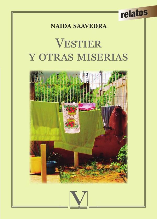 Vestier y otras miserias