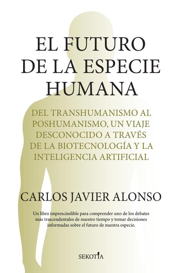 El futuro de la especie humana