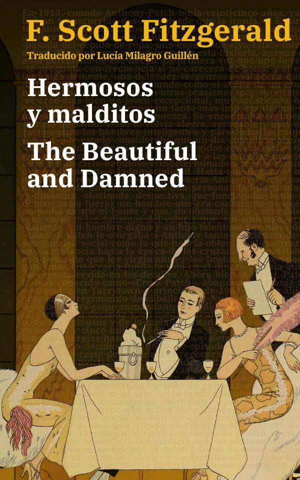 Hermosos y malditos - The Beautiful and Damned