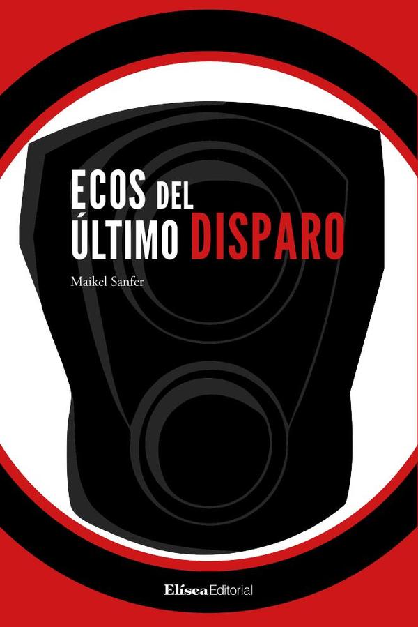Ecos del último disparo