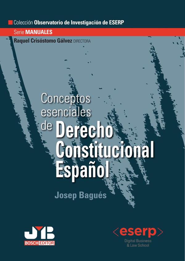 Conceptos esenciales de Derecho Constitucional Español