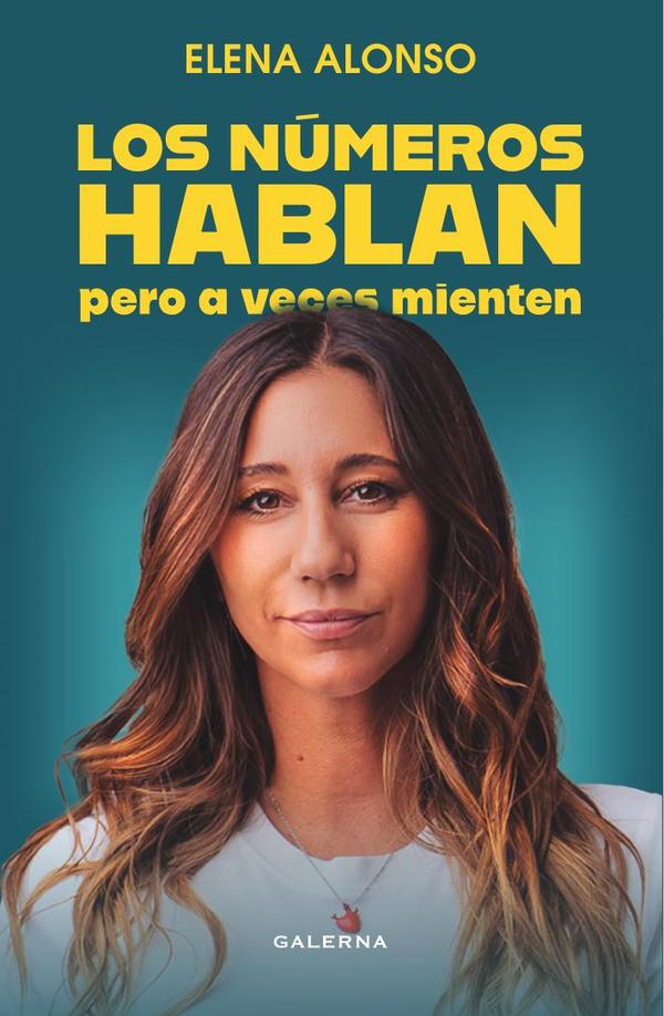 Los números hablan pero a veces mienten