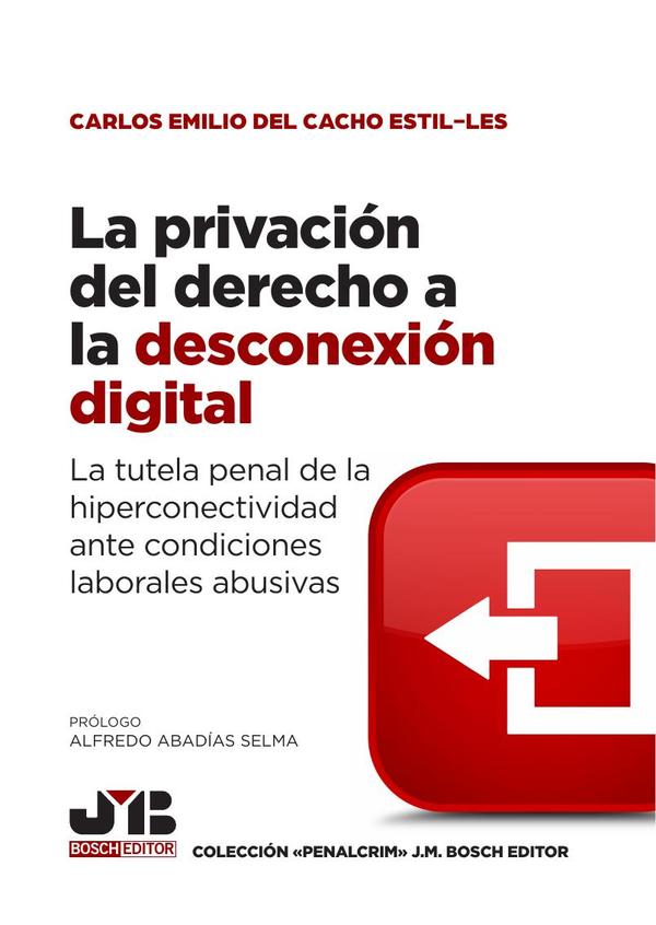 La privación del derecho a la desconexión digital