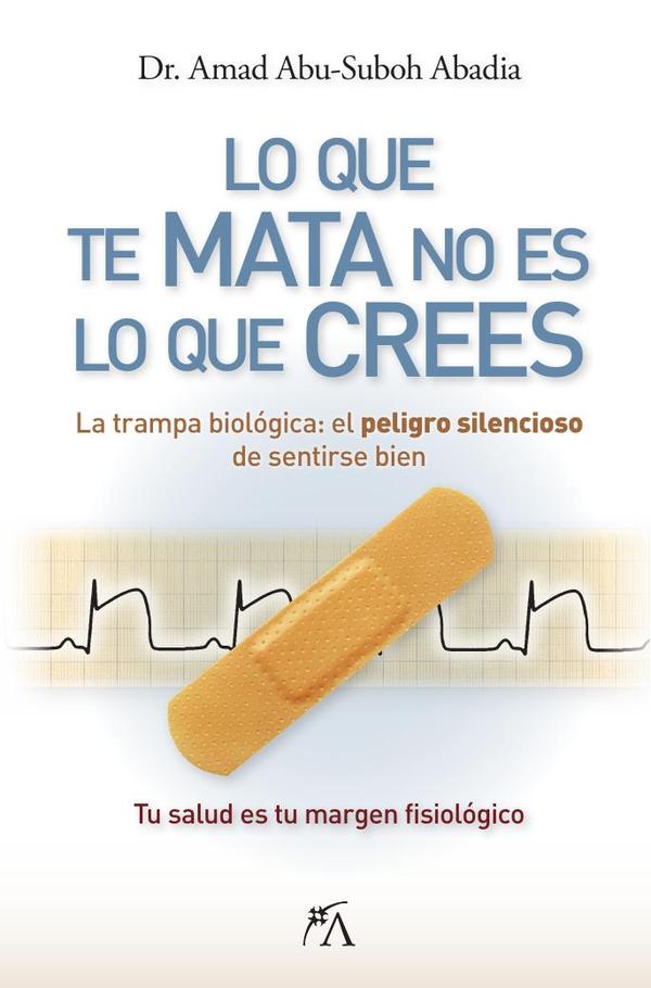 Lo que te mata no es lo que crees