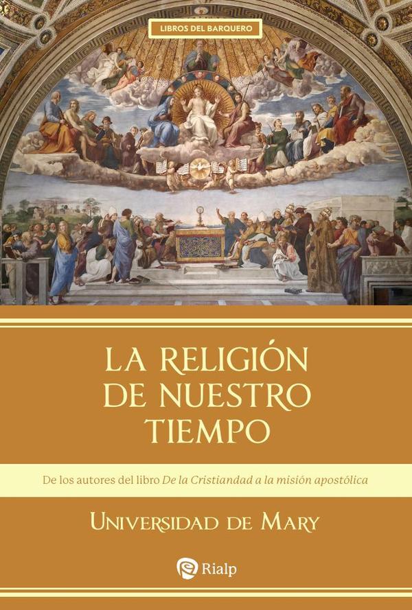 La religión de nuestro tiempo