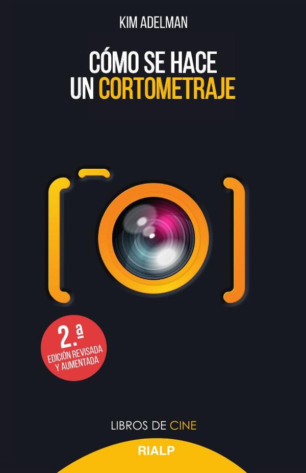 Cómo se hace un cortometraje