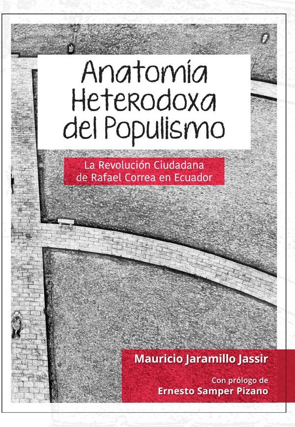 Anatomía heterodoxa del populismo