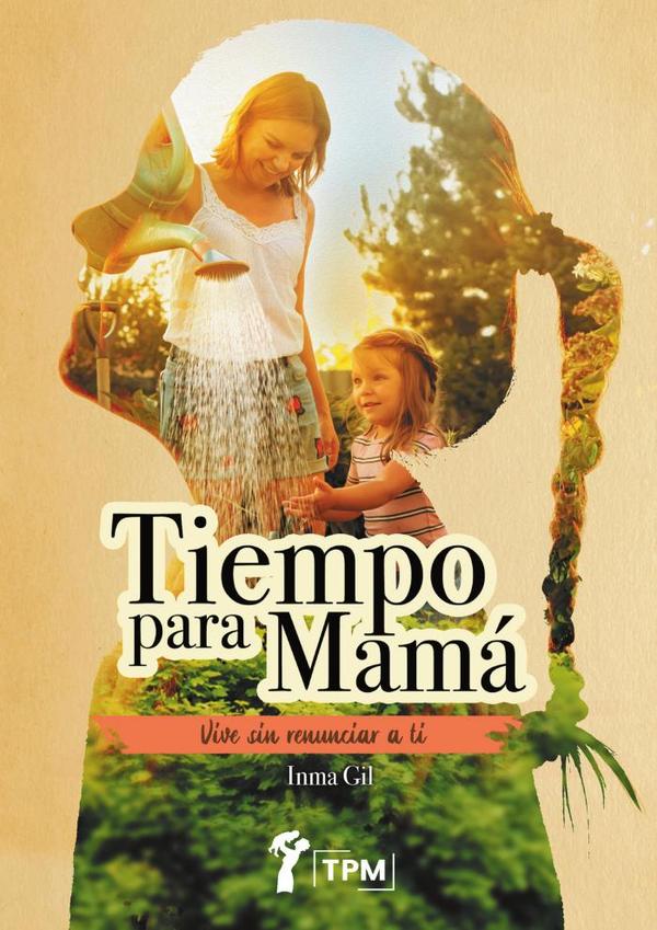 Tiempo para mamá