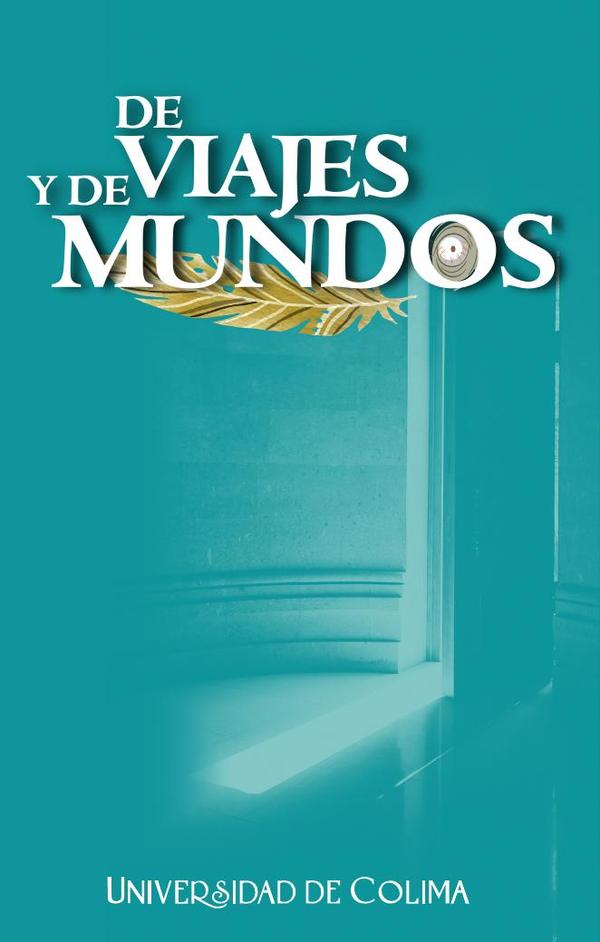 De viajes y de mundos