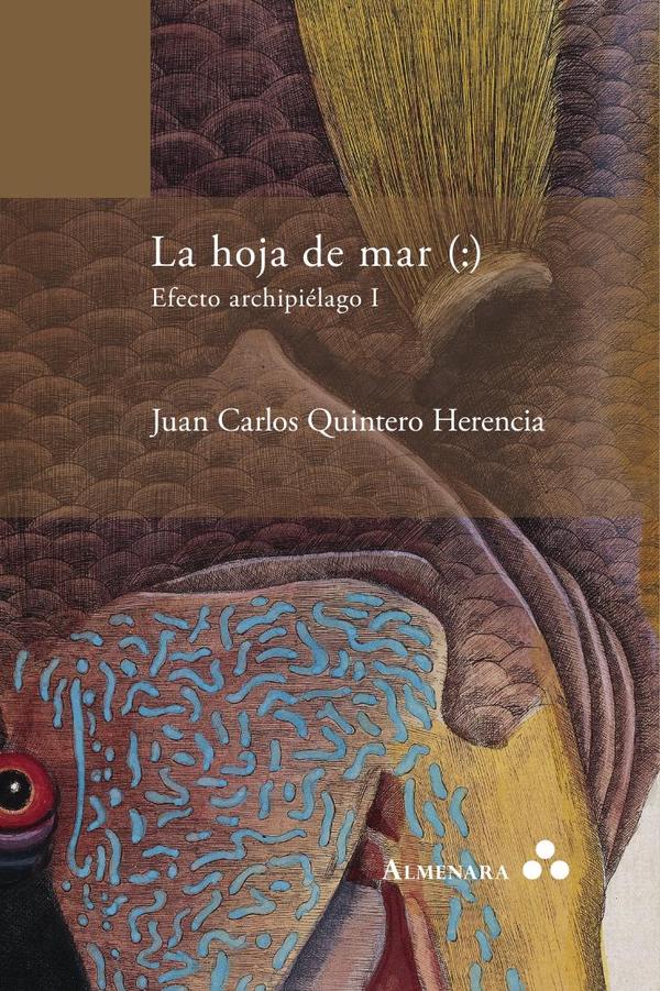 La hoja de mar (:) Efecto archipiélago I