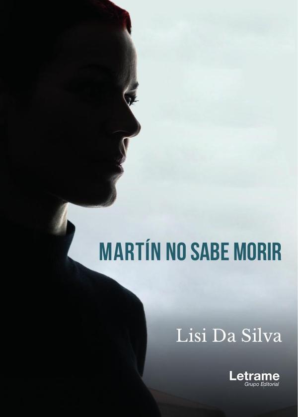 Martín no sabe morir